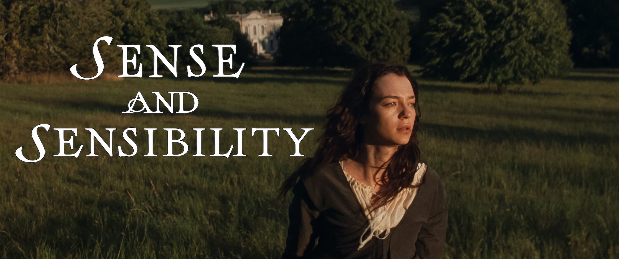 Sense and Sensibility