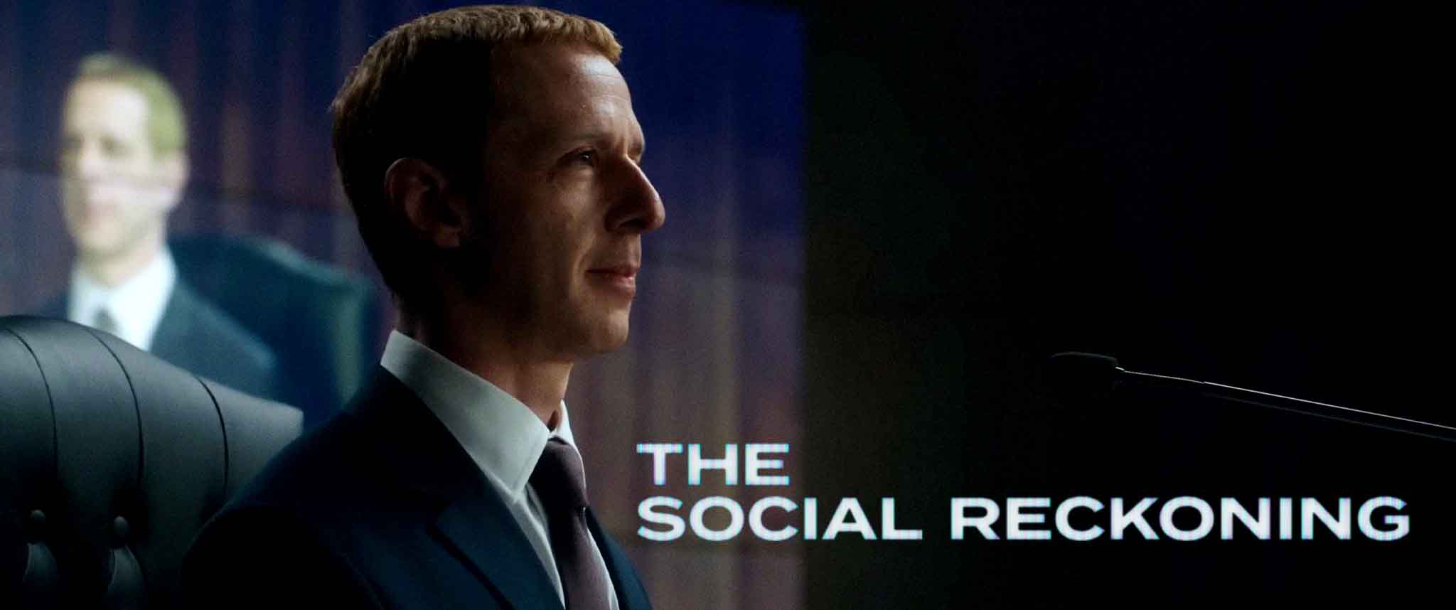 The Social Reckoning